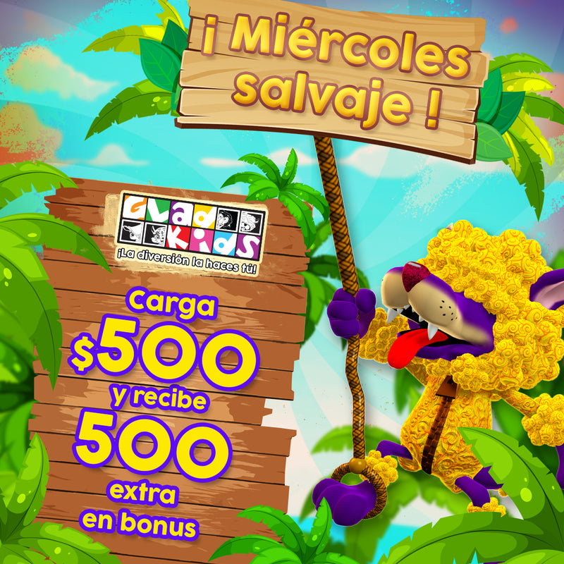 Miércoles Salvaje 2x1 - Recarga $500.00 y Recibe 500 extra en bonus